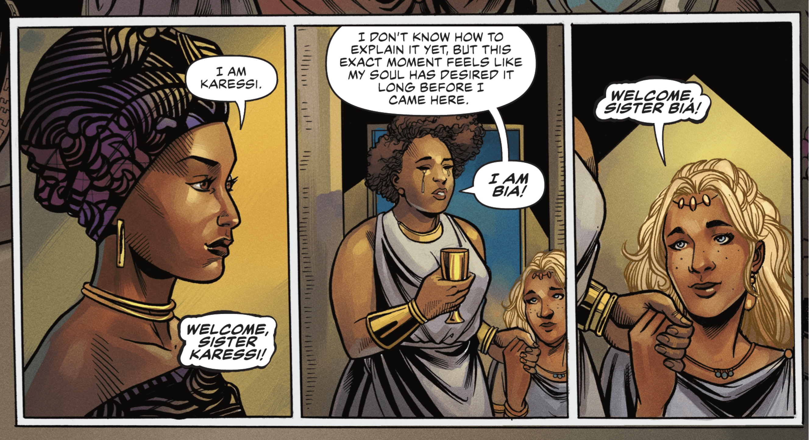 “I don’t know how to explain it yet, but this exact moment feels like my soul has desired it long before I came here,” says the new Amazon Bia in Nubia &amp; the Amazons #1 (2021). 